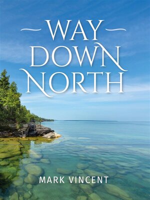 cover image of Way down North